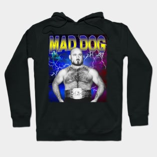 MAD DOG Hoodie